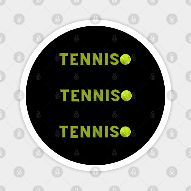 Tennis Lover Magnet by BlackMeme94
